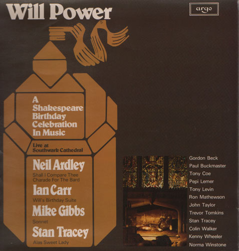 NEIL ARDLEY/IAN CARR/MIKE GIBBS/STAN TRACEY WILL POWER (A SHAKESPEARE