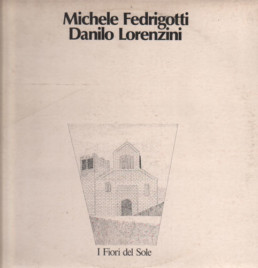 MICHELE FEDRIGOTTI / DANILO LORENZINI I FIORI DEL SOLE Vinyl Seduction